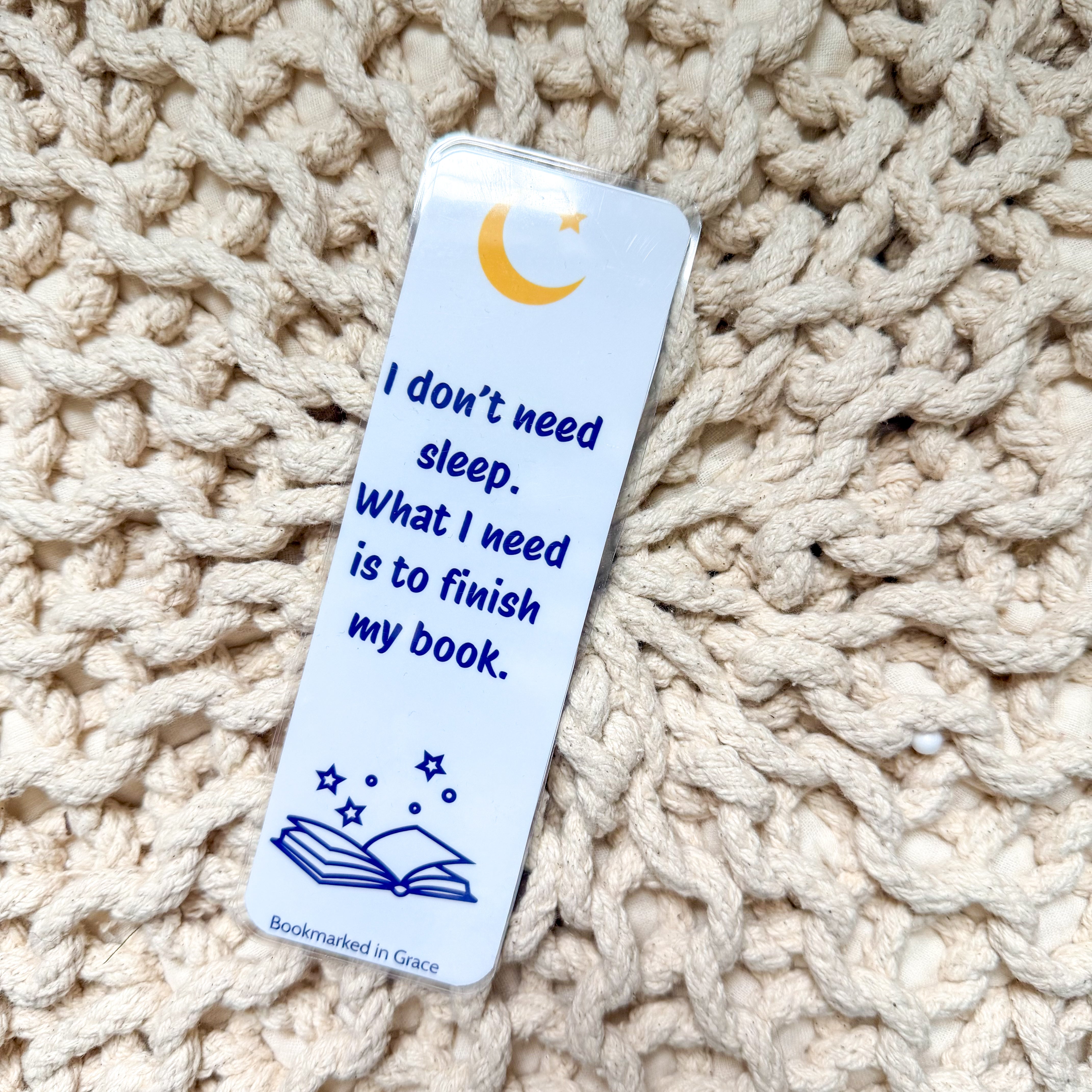 I Don't Need Sleep Bookmark