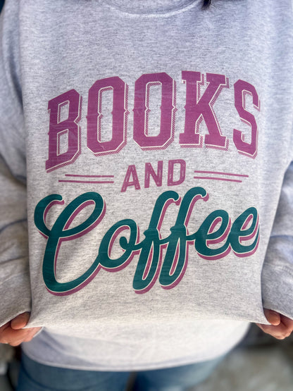 Books and Coffee Tee or Sweatshirt | Made to Order