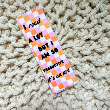 I Read A Lot Bookmark