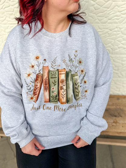 Just One More Chapter Sweatshirt