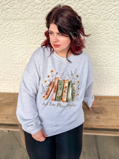 Just One More Chapter Sweatshirt