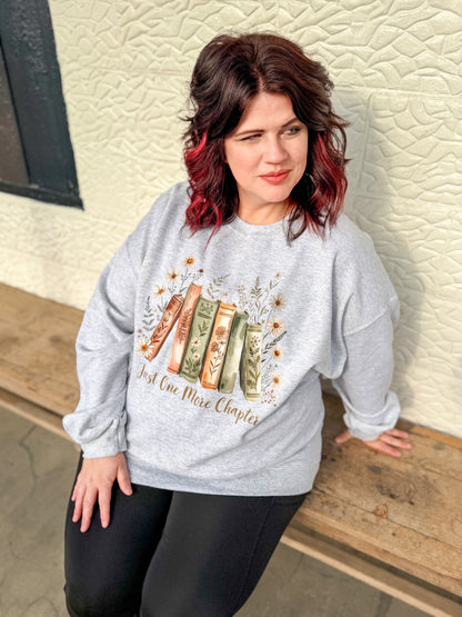 Just One More Chapter Sweatshirt