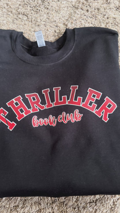 Thriller Book Club Tee or Sweatshirt