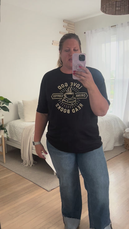 Love God Drink Coffee Read Books Tee